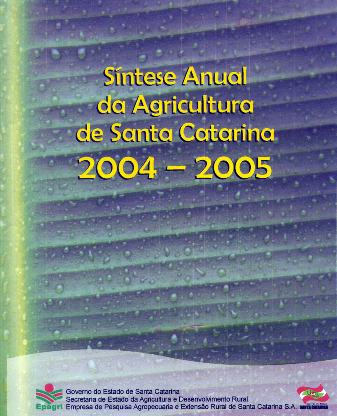 Síntese Anual da Agricultura de Santa Catarina – 2004-2005