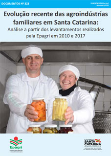 Evolução recente das agroindústrias familiares em Santa Catarina: Análise a partir dos levantamentos realizados pela Epagri em 2010 e 2017