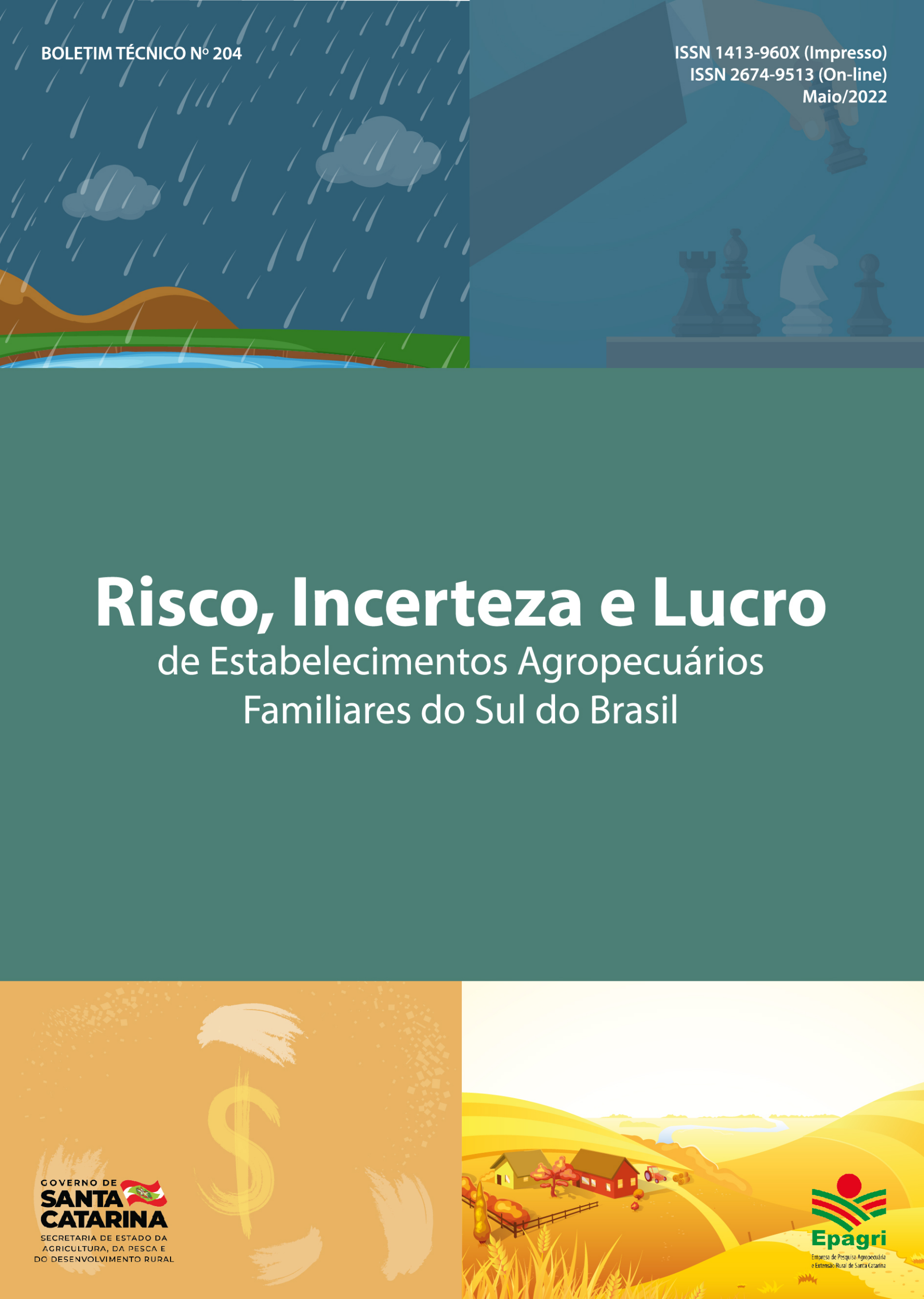 Risco, incerteza e lucro de estabelecimentos agropecuários familiares do Sul do Brasil – 2022