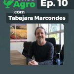 Tabajara Marcondes no Pense Agro