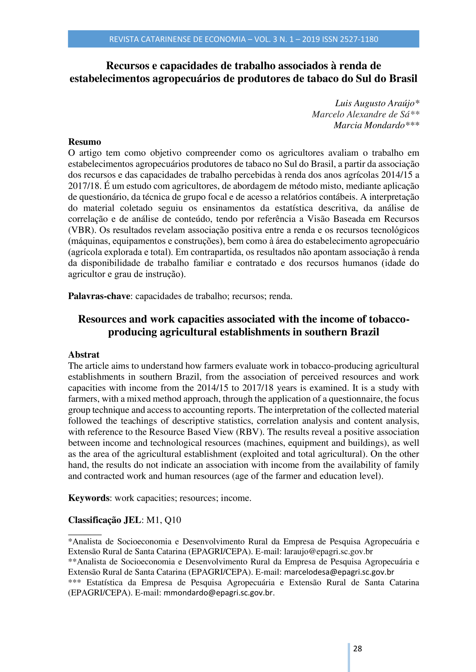 Recursos e capacidades de trabalho associados à renda de estabelecimentos agropecuários de produtores de tabaco do Sul do Brasil