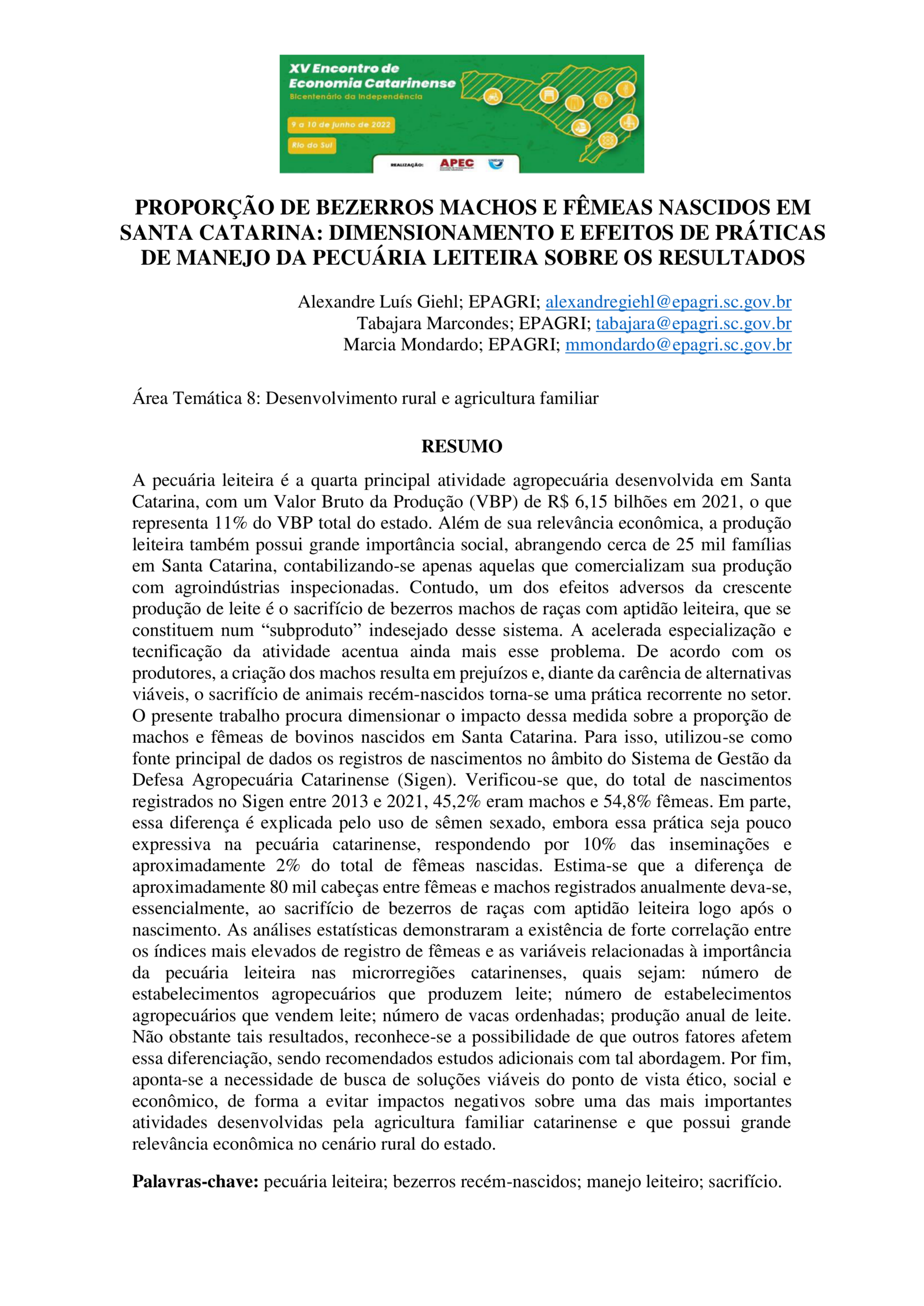 Proporção de bezerros machos e fêmeas nascidos em Santa Catarina: dimensionamento e efeitos de práticas de manejo da pecuária leiteira sobre os resultados